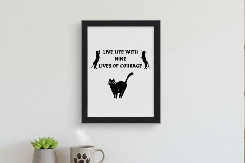9 Lives Of Courage Wall Art Lifestyle