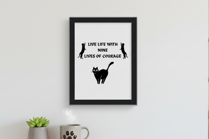 9 Lives Of Courage Wall Art Lifestyle